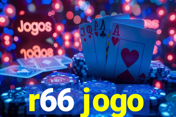 r66 jogo